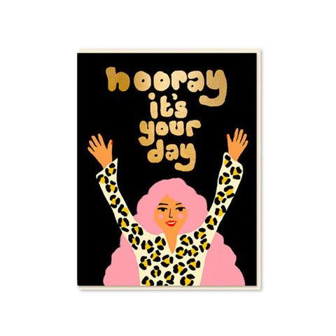 Hooray It's Your Day Greeting Card