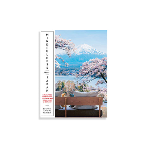 Mindfulness Travel Japan