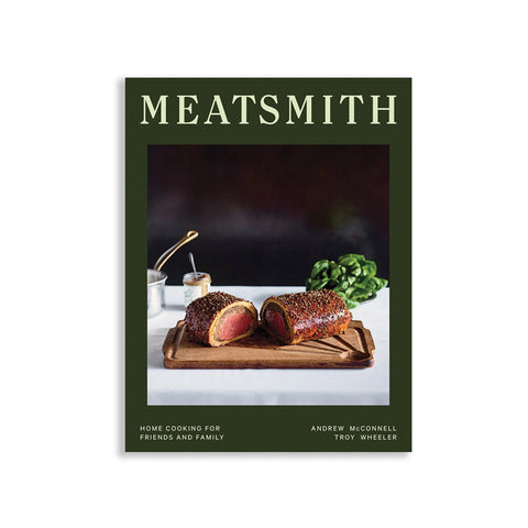 Meatsmith: Home Cooking For Friends And Family