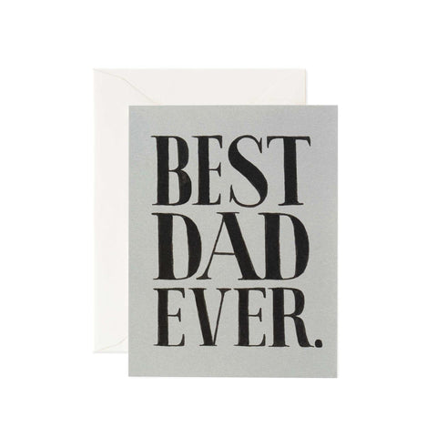 Best Dad Ever Greeting Card