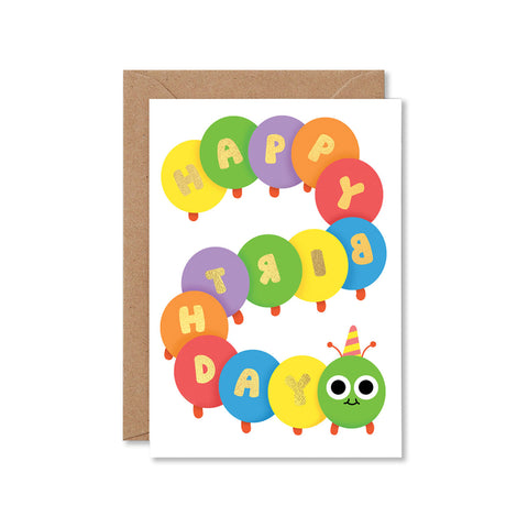 Happy Birthday Caterpillar Greeting Card