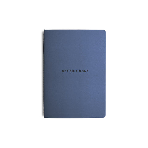 Get Shit Done Minimal Notebook A5