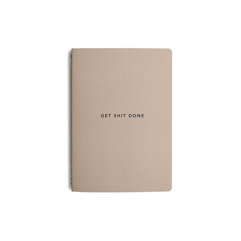 Get Shit Done Minimal Notebook A5